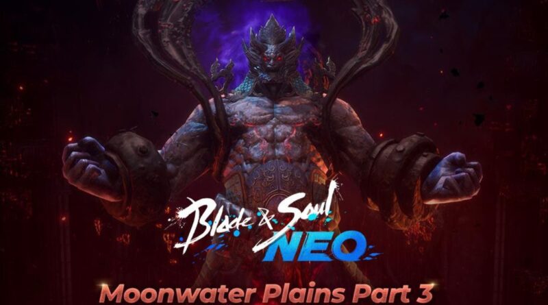 Moonwater Plains - Parte 3 chega em 27/5 ao Blade & Soul NEO com duas masmorras lendárias e acesso ao Corrupted Dark Realm.
