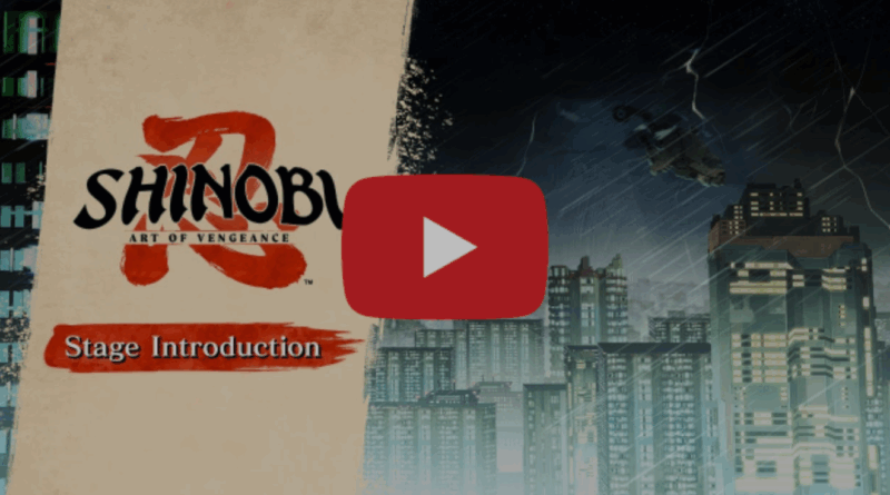 Assista ao vídeo de introdução de Neo City em SHINOBI: Art of Vengeance e conheça os detalhes incríveis do jogo.